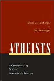 Atheists by Bruce E. Hunsberger: Book Cover