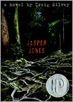 Book Cover Image. Title: Jasper Jones, Author: by Craig Silvey