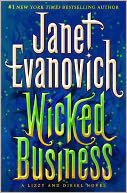 Book Cover Image. Title: Wicked Business (Lizzy and Diesel Series #2), Author: Janet  Evanovich