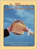 Ultimate Jewish Wedding Book by Velvel Pasternak