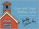Love and Logic Teacher-isms by Jim Fay: Book Cover