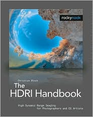 The HDRI Handbook High Dynamic Range Imaging for Photographers and CG Artists  DVD