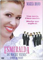 De Noche Vienes, Esmeralda with Maria Rojo: DVD Cover