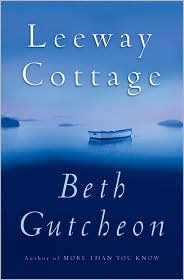 Leeway Cottage by Beth Gutcheon: Book Cover