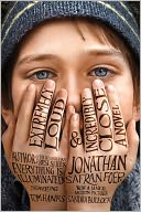 Book Cover Image. Title: Extremely Loud and Incredibly Close, Author: Jonathan Safran Foer
