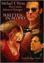 Written In Blood with Michael T. Weiss: DVD Cover