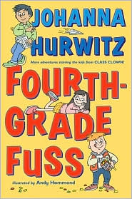 Fourth-Grade Fuss by Johanna Hurwitz: Book Cover