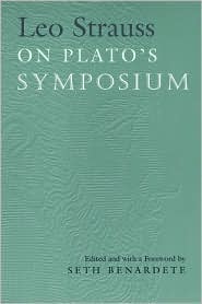 Leo Strauss on Plato's Symposium by Leo Strauss: Book Cover