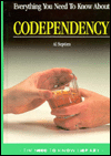 Everything You Need to Know about Codependency