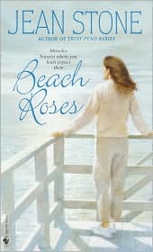 Beach Roses by Jean Stone: Book Cover