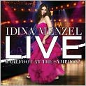CD Cover Image. Title: Live: Barefoot at the Symphony, Artist: Idina  Menzel