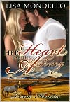 Book Cover Image. Title: Her Heart for the Asking (Book 1 - Texas Hearts), Author: Lisa  Mondello