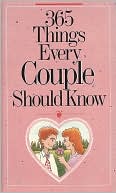 365 Things Every Couple Should Know