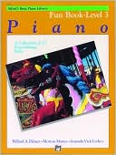 Alfreds Basic Piano Course Fun Book Bk 3