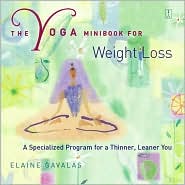 The Yoga Minibook for Weight Loss by Elaine Gavalas: Book Cover