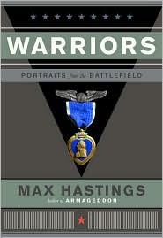 Warriors by Max Hastings: Book Cover