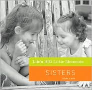 Life's BIG Little Moments by Susan K. Hom: Book Cover