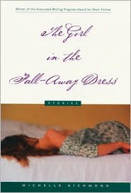 Girl in the Fall-Away Dress by Michelle Richmond: Book Cover
