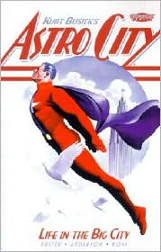 Kurt Busiek's Astro City by Kurt Busiek: Book Cover
