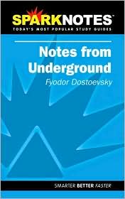 Notes from Underground (SparkNotes Literature Guide Series) by Fyodor Dostoevsky: Book Cover