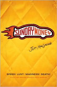 Sunday Money by Jeff MacGregor: Book Cover