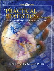 Practical Statistics by Example Using Microsoft Excel and Minitab by Terry L. Sincich: Item Cover