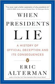 When Presidents Lie by Eric Alterman: Book Cover