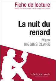 La nuit du renard de Mary Higgins Clark