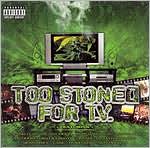 Too Stoned for TV