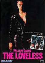 The Loveless with Willem Dafoe: DVD Cover