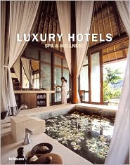 Luxury Hotels: Spa and Wellness