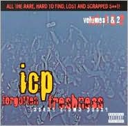 Forgotten Freshness, Vols. 1-2 by Insane Clown Posse: CD Cover