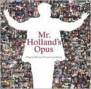 Mr. Holland's Opus [Original Soundtrack] by Michael Kamen: CD Cover