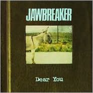 Dear You [Expanded] by Jawbreaker: CD Cover