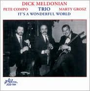 It's a Wonderful World by Dick Meldonian Trio: CD Cover