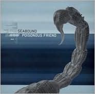 Poisonous Friend by Seabound: CD Cover