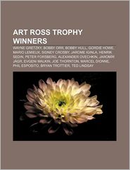 Art Ross Trophy Winners: Wayne Gretzky, Bobby Orr, Bobby 