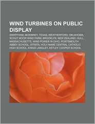 Wind Turbines on Public Display: Swaffham, McKinney, Texas, 