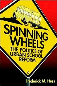 Spinning Wheels by Hess, Frederick M. Hess, Frederick M.: Book Cover