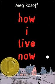 How I Live Now by Meg Rosoff: Book Cover
