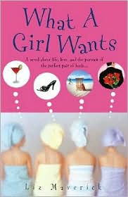What a Girl Wants by Liz Maverick: Book Cover