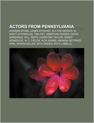 Actors from Pennsylvania: Sharon Stone, James Stewart, 