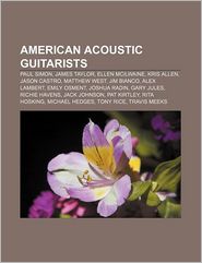 American acoustic guitarists: Paul Simon, James Taylor, 