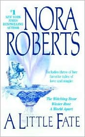 A Little Fate by Nora Roberts: Book Cover