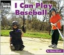 I Can Play Baseball