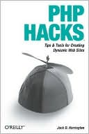 PHP Hacks by Jack Herrington