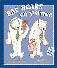 Bad Bears Go Visiting (Irving and Muktuk Series) by Daniel Pinkwater: Book Cover