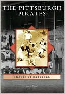 Pittsburgh Pirates Images of Baseball Series