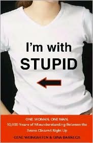 I'm with Stupid by Gene Weingarten: Book Cover