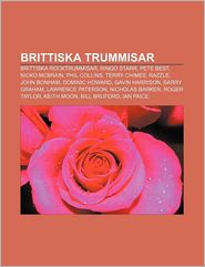 Brittiska Trummisar: Brittiska Rocktrummisar, Ringo Starr, 